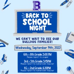Back to School Night is on Wednesday, September 14th, 2022 